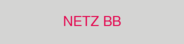 NETZ BB